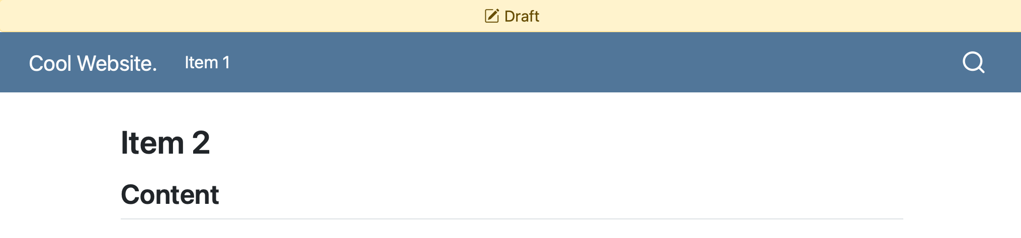 Screenshot of a webpage with title 'Item 2'. The navigation bar shows a single navigation item 'Item 1'. Above the navigation bar is a banner with the text 'Draft'.
